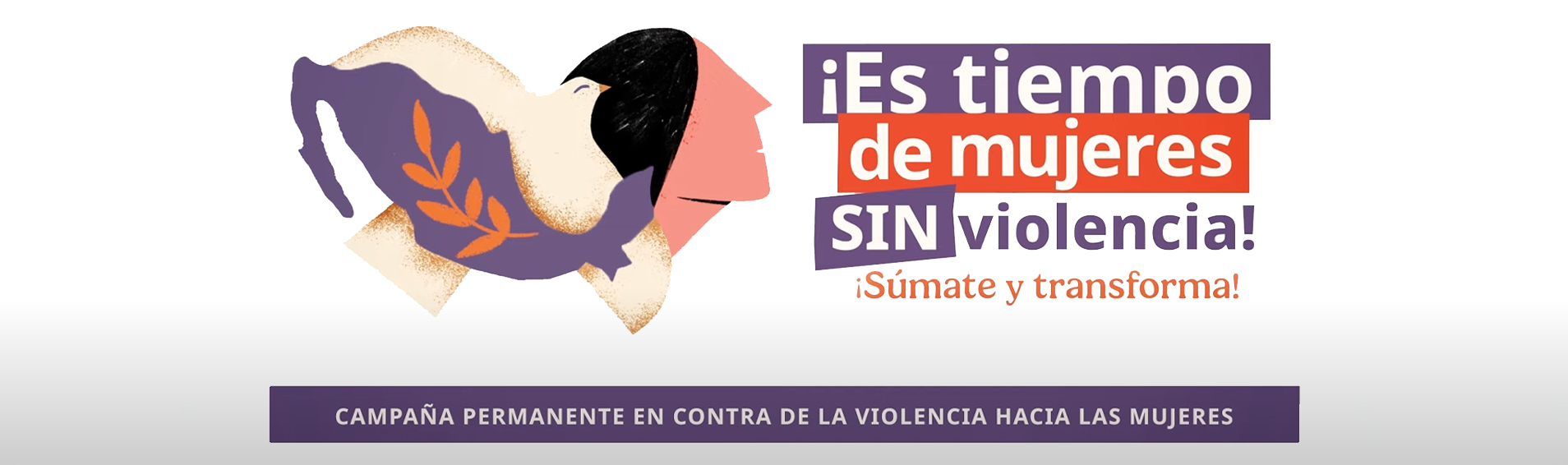 Es Tiempo de Mujeres sin Violencia
